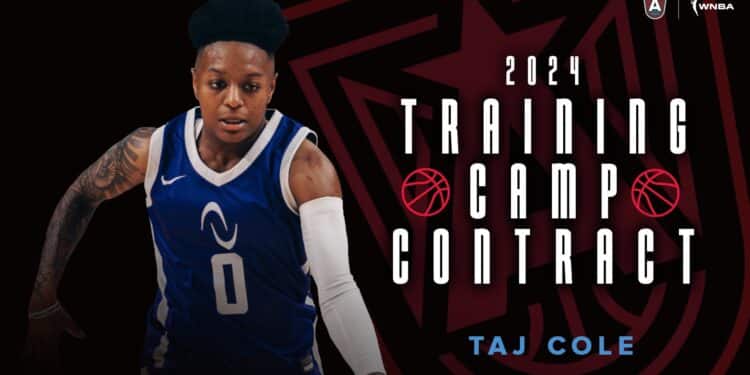 Atlanta Dream sign Taj Cole to Training Camp Contract